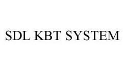 SDL KBT SYSTEM