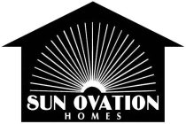 SUN OVATION HOMES