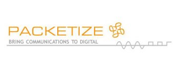 PACKETIZE BRING COMMUNICATIONS TO DIGITAL