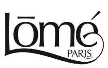 LOMÉ PARIS