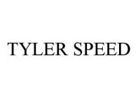 TYLER SPEED
