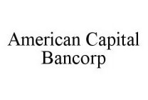 AMERICAN CAPITAL BANCORP