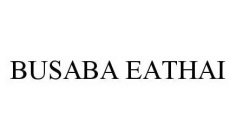 BUSABA EATHAI