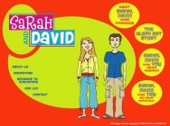 SARAH AND DAVID