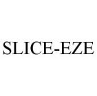 SLICE-EZE