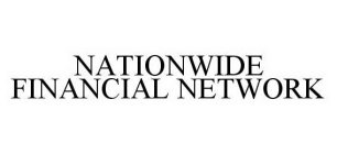 NATIONWIDE FINANCIAL NETWORK