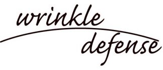 WRINKLE DEFENSE