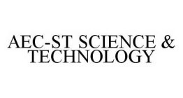 AEC-ST SCIENCE & TECHNOLOGY