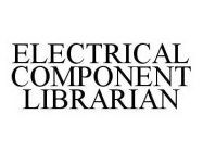ELECTRICAL COMPONENT LIBRARIAN