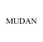 MUDAN