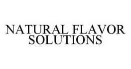 NATURAL FLAVOR SOLUTIONS