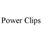 POWER CLIPS