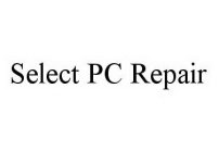 SELECT PC REPAIR