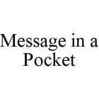 MESSAGE IN A POCKET