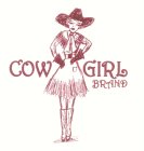 COWGIRL BRAND