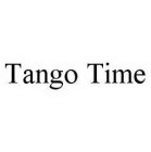 TANGO TIME