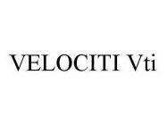 VELOCITI VTI