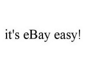 IT'S EBAY EASY!