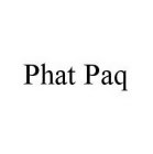 PHAT PAQ