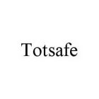 TOTSAFE