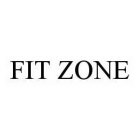 FIT ZONE