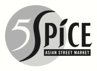 5 SPICE ASIAN STREET MARKET