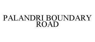 PALANDRI BOUNDARY ROAD