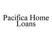 PACIFICA HOME LOANS