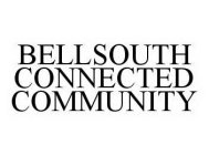 BELLSOUTH CONNECTED COMMUNITY