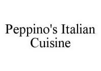 PEPPINO'S ITALIAN CUISINE