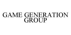 GAME GENERATION GROUP