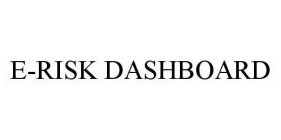 E-RISK DASHBOARD