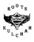 ROOTS N KULCHAH