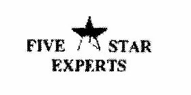 FIVE STAR EXPERTS