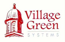 VILLAGE GREEN SYSTEMS