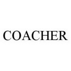 COACHER