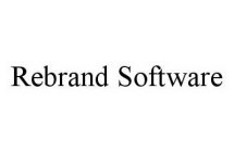 REBRAND SOFTWARE