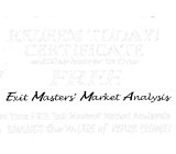 EXIT MASTERS' MARKET ANALYSIS