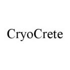 CRYOCRETE