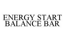 ENERGY START BALANCE BAR