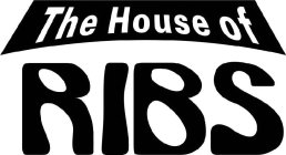 THE HOUSE OF RIBS