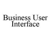 BUSINESS USER INTERFACE