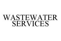 WASTEWATER SERVICES