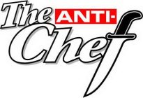 THE ANTI-CHEF