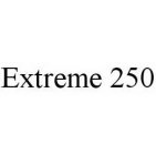 EXTREME 250