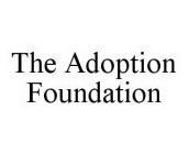 THE ADOPTION FOUNDATION