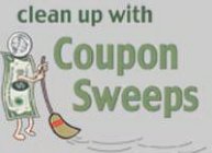 CLEAN UP WITH COUPON SWEEPS