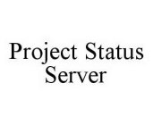 PROJECT STATUS SERVER