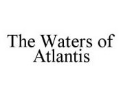 THE WATERS OF ATLANTIS