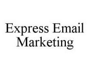 EXPRESS EMAIL MARKETING